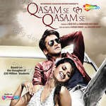 Qasam Se Qasam Se - Jal Band Song Download